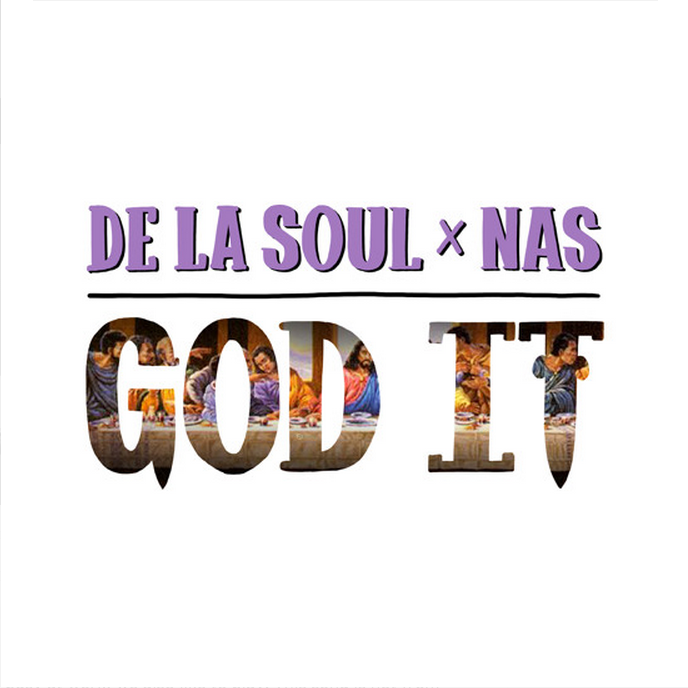 De La Soul Nas God It